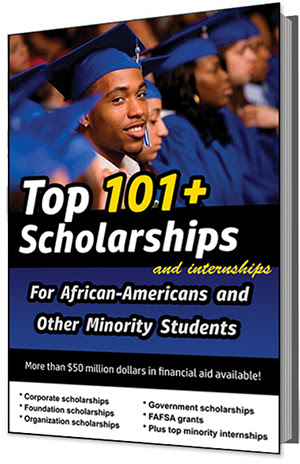 Get-That-Money,-Honey!-Top-101+ Scholarships-and-Internships)-for-Africa-Americans-and-Other-Minority-Students 