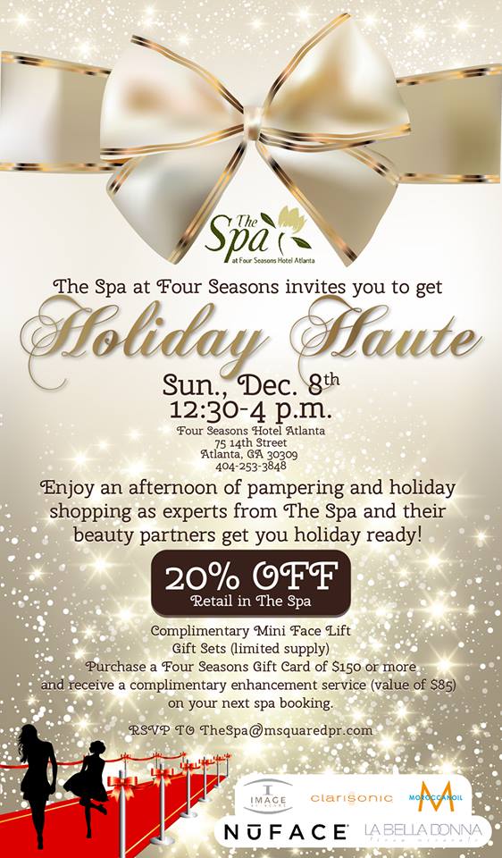 You Are Invited To The Holiday Haute At The Spa ~ Four Seasons ...